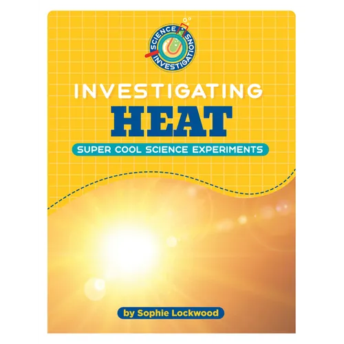 Investigating Heat