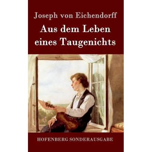 Aus dem Leben eines Taugenichts
