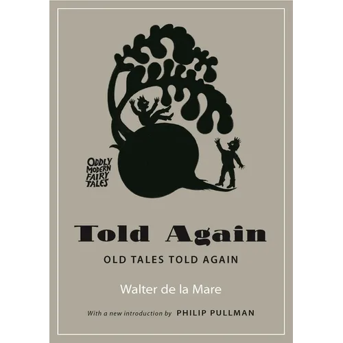 Told Again: Old Tales Told Again