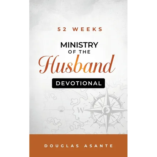52 Weeks Ministry of The Husband Devotional