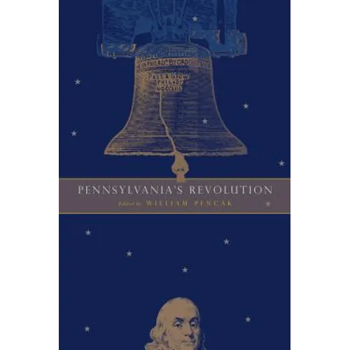 Pennsylvania's Revolution