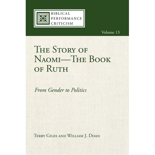 The Story of Naomi--The Book of Ruth: From Gender to Politics