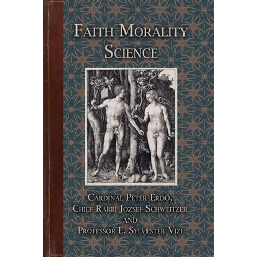 Faith Morality Science