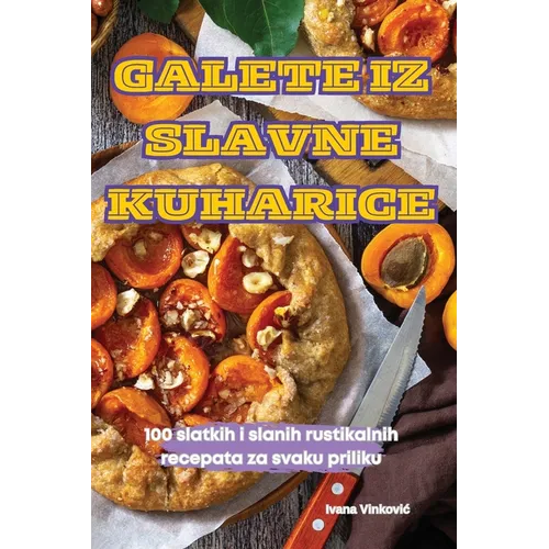 Galete Iz Slavne Kuharice