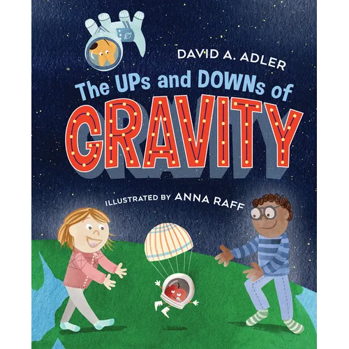The Ups and Downs of Gravity