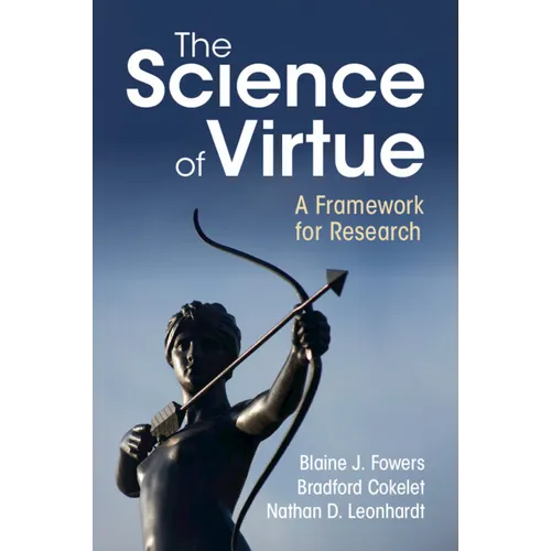 The Science of Virtue