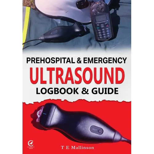 Prehospital & Emergency Ultrasound: Logbook & Guide