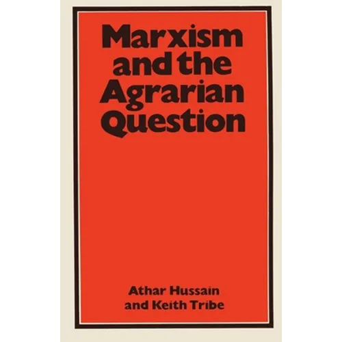 Marxism and the Agrarian Question