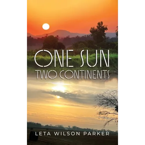 One Sun, Two Continents