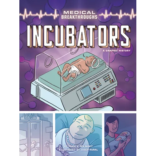 Incubators: A Graphic History