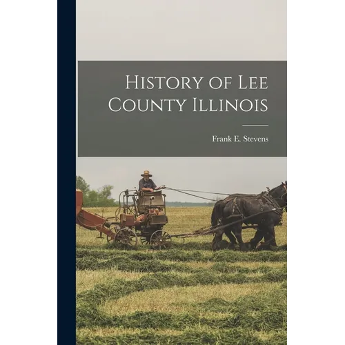 History of Lee County Illinois