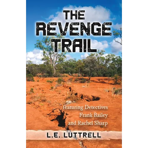 The Revenge Trail