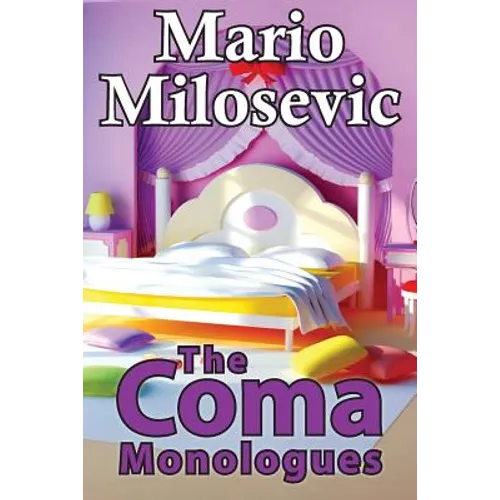 The Coma Monologues