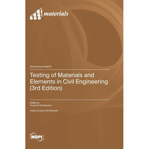 Testing of Materials and Elements in Civil Engineering (3rd Edition)