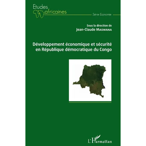 Développement économique et sécurité en République démocratique du Congo
