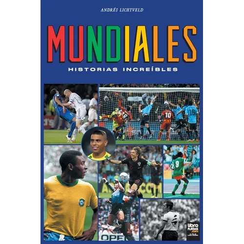 Mundiales: historias increíbles