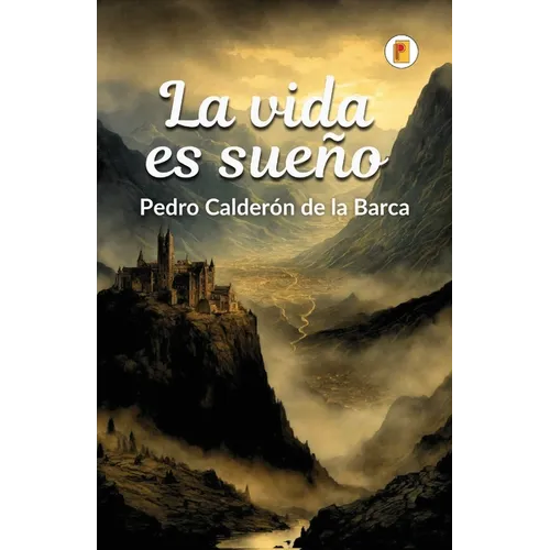 La vida es sueño