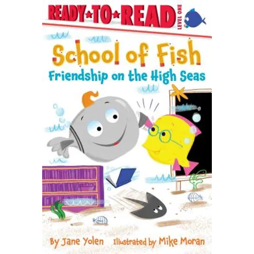 Friendship on the High Seas: Ready-To-Read Level 1