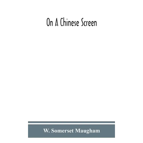 On A Chinese Screen