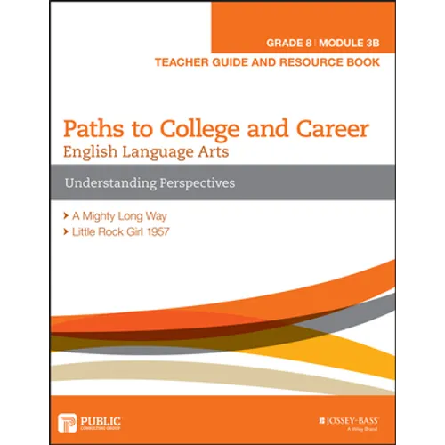 English Language Arts, Grade 8 Module 3B