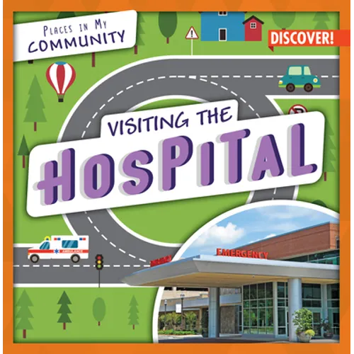 Visiting the Hospital