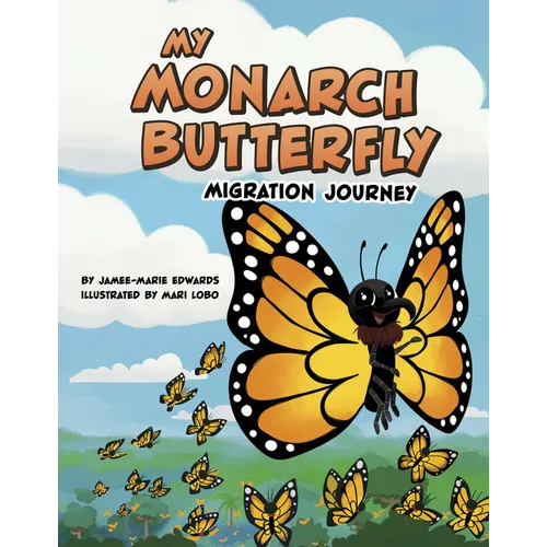 My Monarch Butterfly Migration Journey
