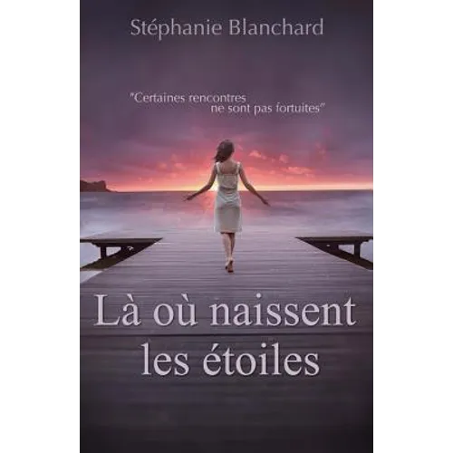 Là où naissent les étoiles