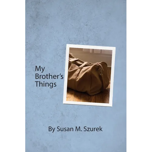 My Brother's Things