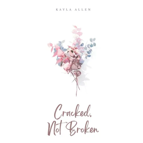 Cracked, Not Broken
