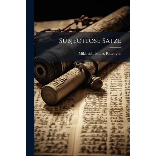 Subjectlose Sätze