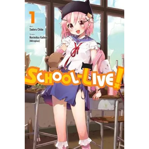 School-Live!, Vol. 1: Volume 1