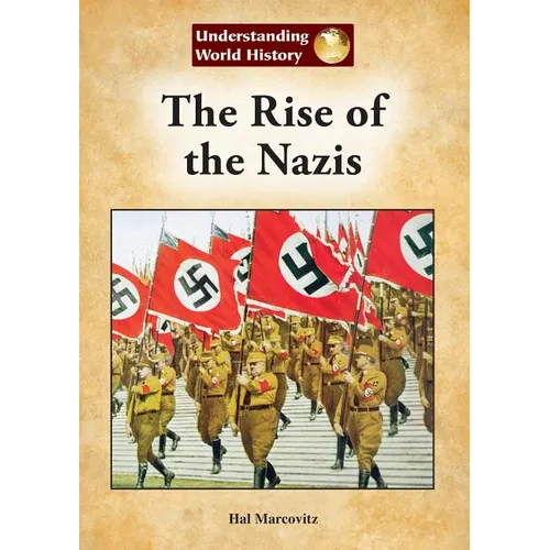 The Rise of the Nazis