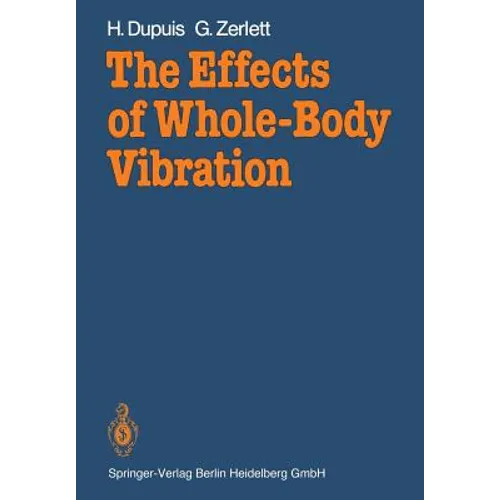 The Effects of Whole-Body Vibration