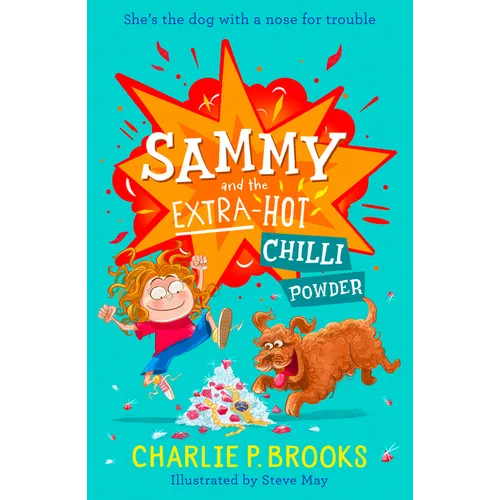 Sammy and the Extra-Hot Chilli Powder