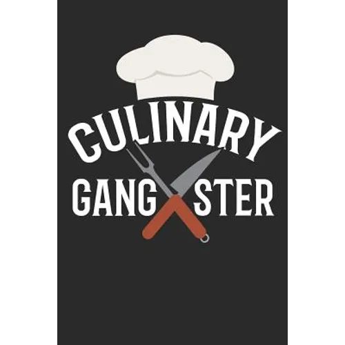 Chefs Culinary Gangster Recipe Book