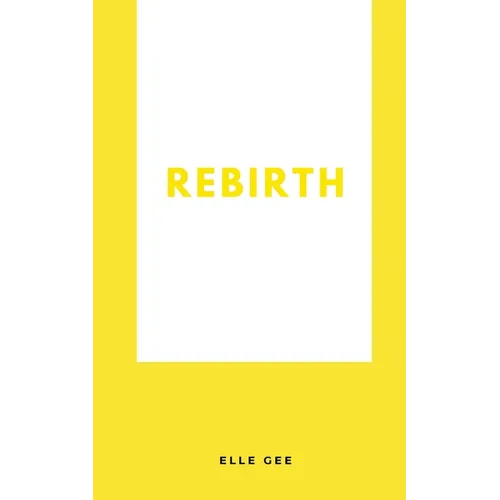 Rebirth