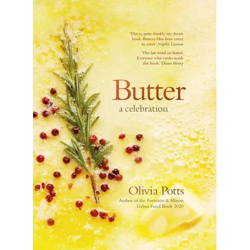Butter: A Celebration