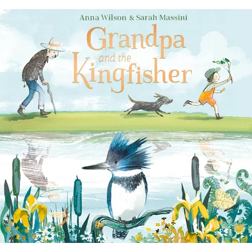 Grandpa and the Kingfisher