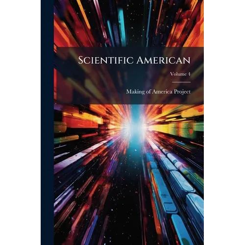 Scientific American; Volume 4