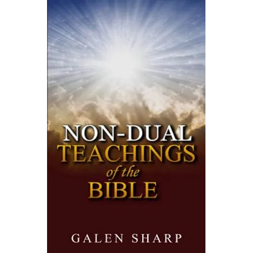Non-Dual Teachings Of The Bible
