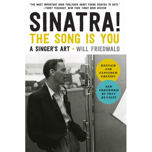 Sinatra! the Song Is You: A Singer's Art