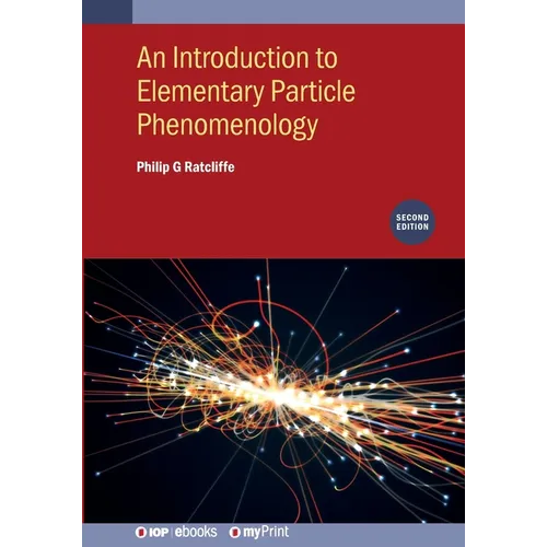 An Introduction to Elementary Particle Phenomenology (Second Edition)