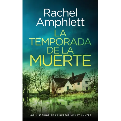 La temporada de la muerte