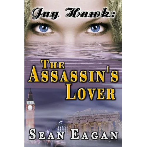 Jay Hawk: The Assassin's Lover