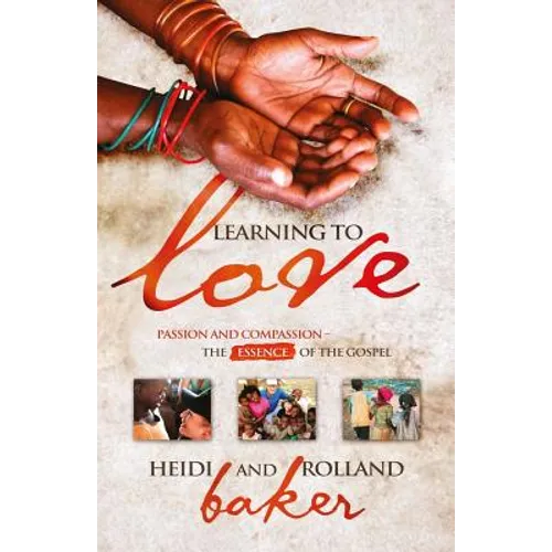 Learning To Love: Passion and compassion: the essence of the Gospel