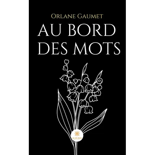 Au bord des mots