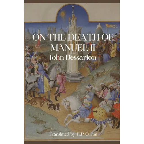 On the Death of Manuel II