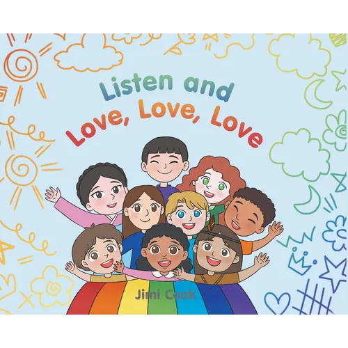 Listen and Love, Love, Love