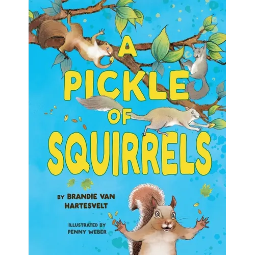 A Pickle of Squirrels