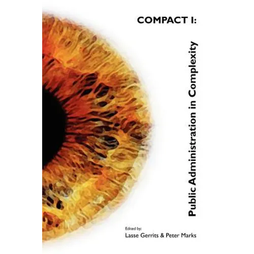 Compact I: Public Administration in Complexity